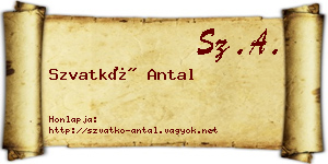 Szvatkó Antal névjegykártya